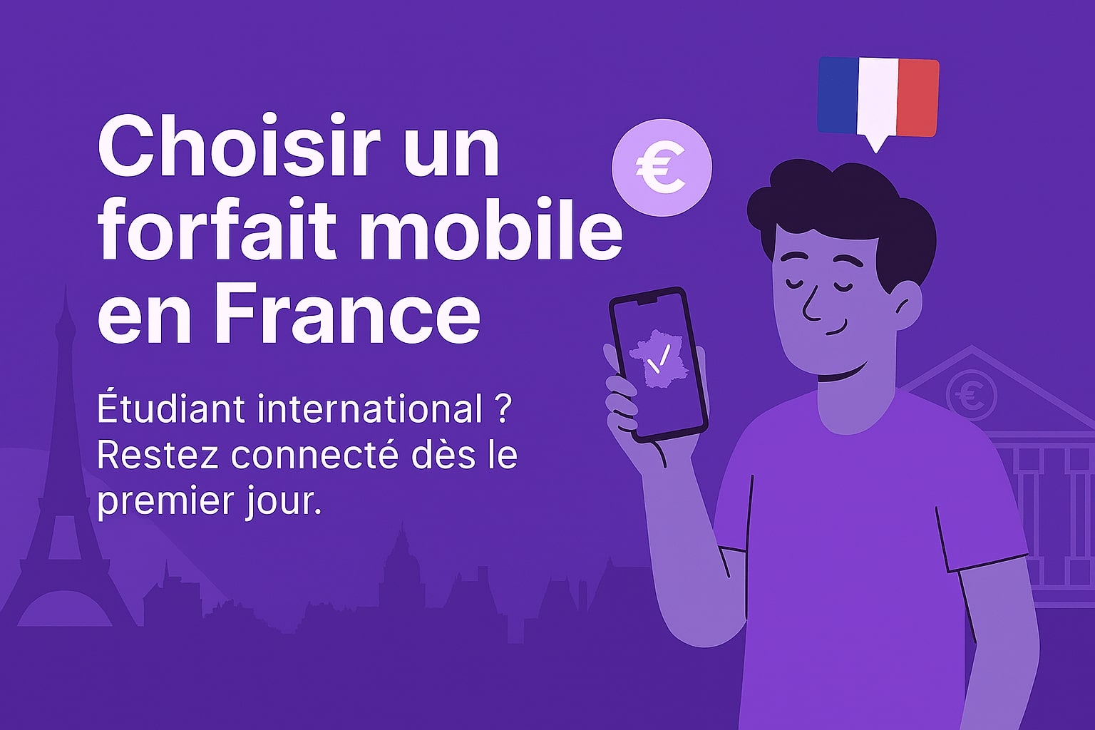 Choisir un forfait mobile en France